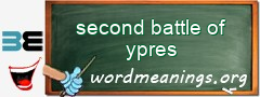 WordMeaning blackboard for second battle of ypres